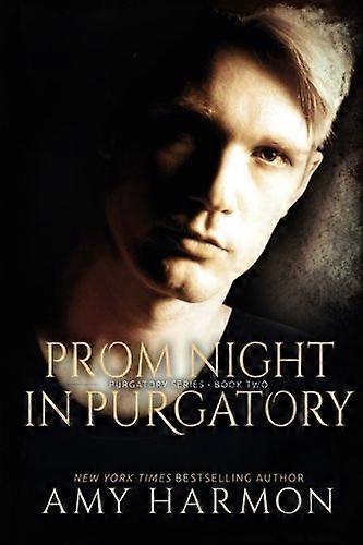 Prom Night in Purgatory