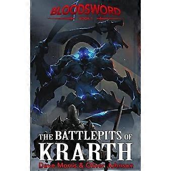 Die Schlachtgruben von Krarth - Blutschwert