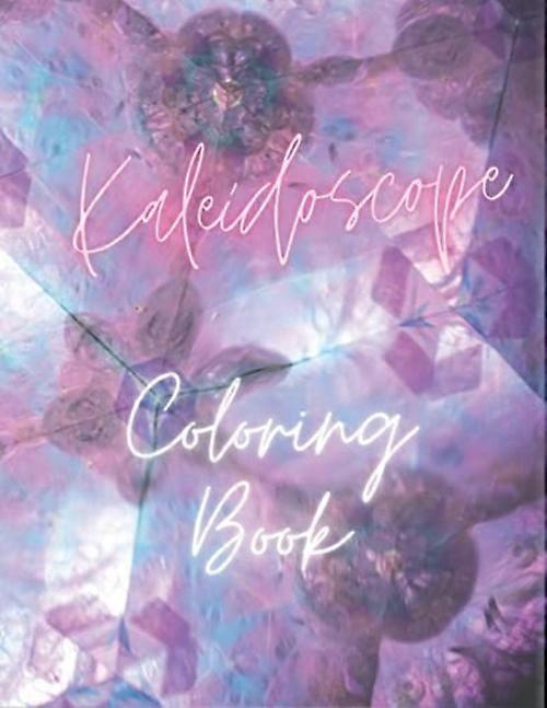 Kaleidoscope Coloring Book