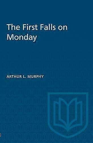 The First Falls on Monday