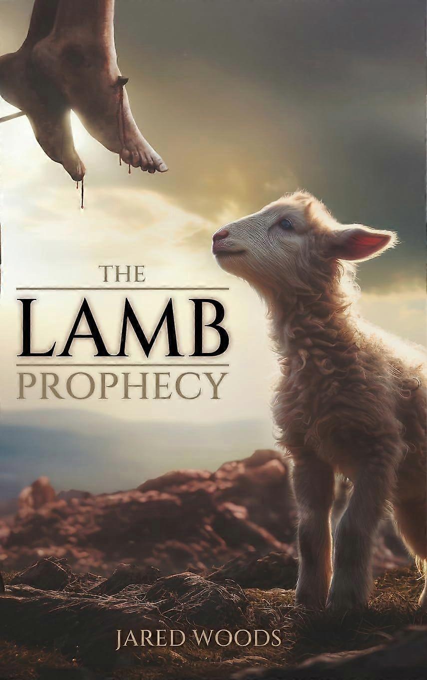 The lamb prophecy