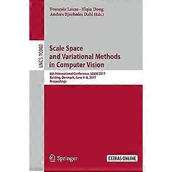 Scale Space And Variational Methods In Computer Vision 6th International Confere - Springer Nature B.V - Paperback - en Book