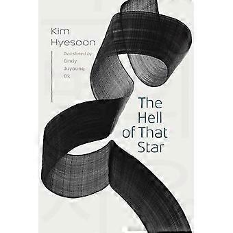 Hell of That Star