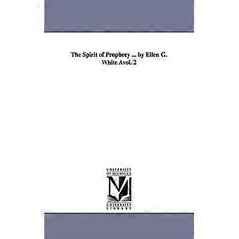 The Spirit Of Prophecy. By Ellen G. White Avol. 2 - Ellen Gould Harmon White - Paperback - English Book - History