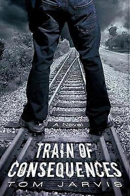 Le train des conséquences