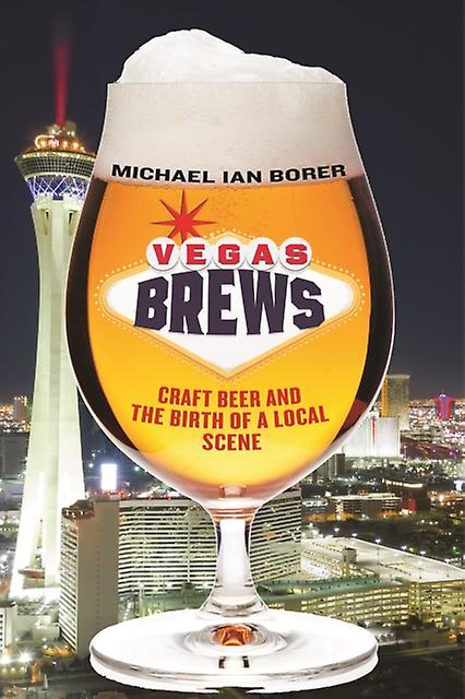Vegas Brews by Michael Ian Borer Paperback Book