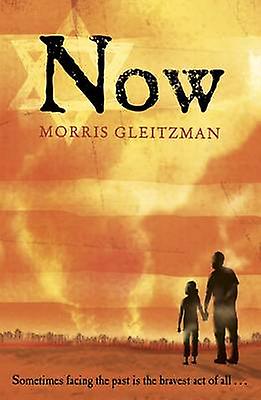 Now by Morris Gleitzman Paperback