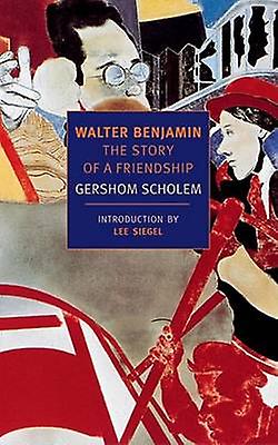 Walter Benjamin by Gershom Scholem Paperback