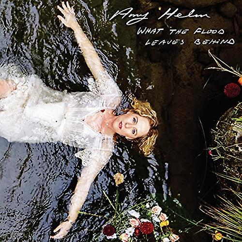 Helm,amy - What the Flood Leaves Behind [CD]