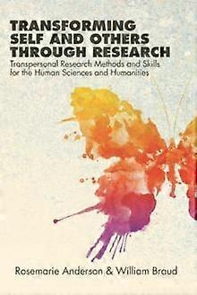 Transforming Self And Others Through Research by Rosemarie Anderson Paperback Book
