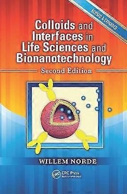 Colloids and Interfaces in Life Sciences and Bionanotechnology