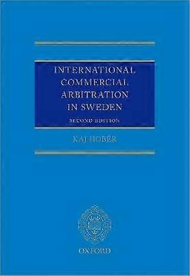 International Commercial Arbitration in Sweden