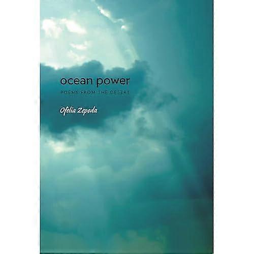 Ocean Power: Gedichten uit de woestijn