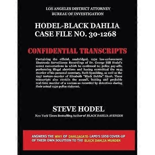 Hodel-Black Dahlia Case File No. 30-1268