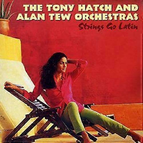 The Tony Hatch And Alan Tew Orchestras Strings Go Latin CD (1997)