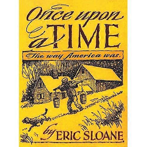 Once Upon a Time: The Way America Was