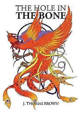 The Hole in the Bone