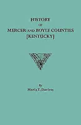 History of Mercer and Boyle Counties Kentucky