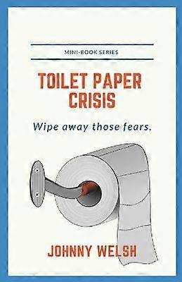 Toilet Paper Crisis