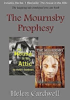 Die Mournsby-Prophezeiung