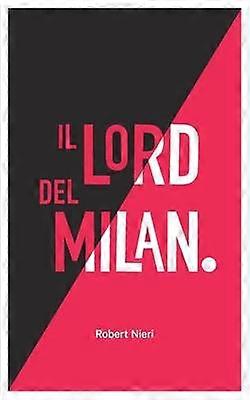 Il Lord del Milan
