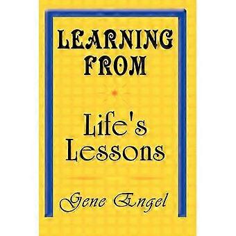 Learning from Life's Lessons