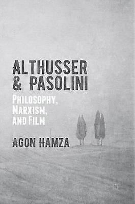 Althusser and Pasolini