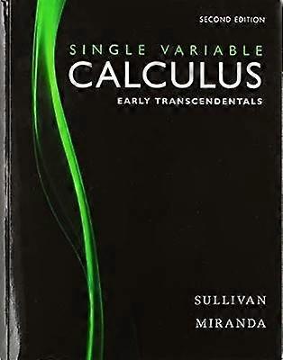 Calculus: Early Transcendentals Single Variable