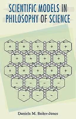 Scientific Models in Philosophy of Science