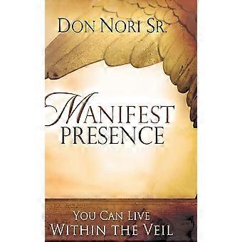 Manifest Presence - Don Nori - Hardcover - en Book
