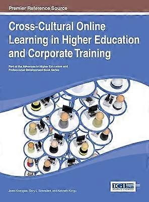 Cross-Cultural Online Learning in Higher Education and Corporate Training