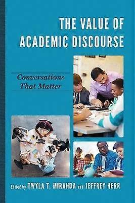 The Value of Academic Discourse
