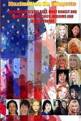 2016 United States Best Most Honest And Most Popular Lightworkers