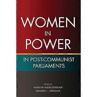 Frauen an der Macht in den postkommunistischen Parlamenten