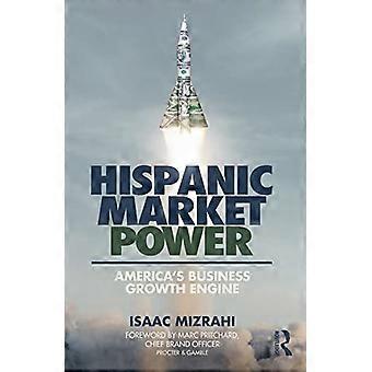Hispanische Marktmacht: Amerikas Wachstumsmotor