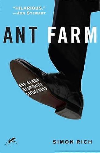 Ant Farm: Og andre Desperate situasjoner