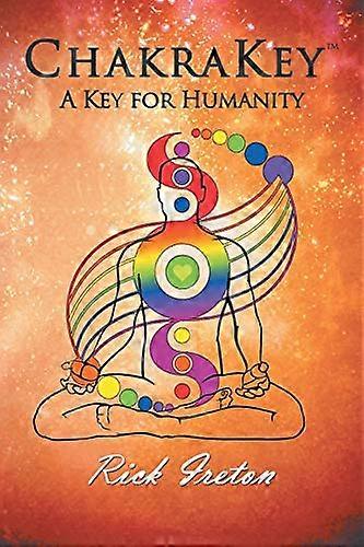 Chakrakey: A Key for Humanity