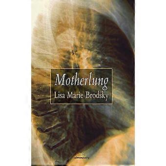 Motherlung