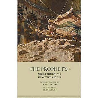 Die nächtliche Reise des Propheten und die himmlische Himmelfahrt