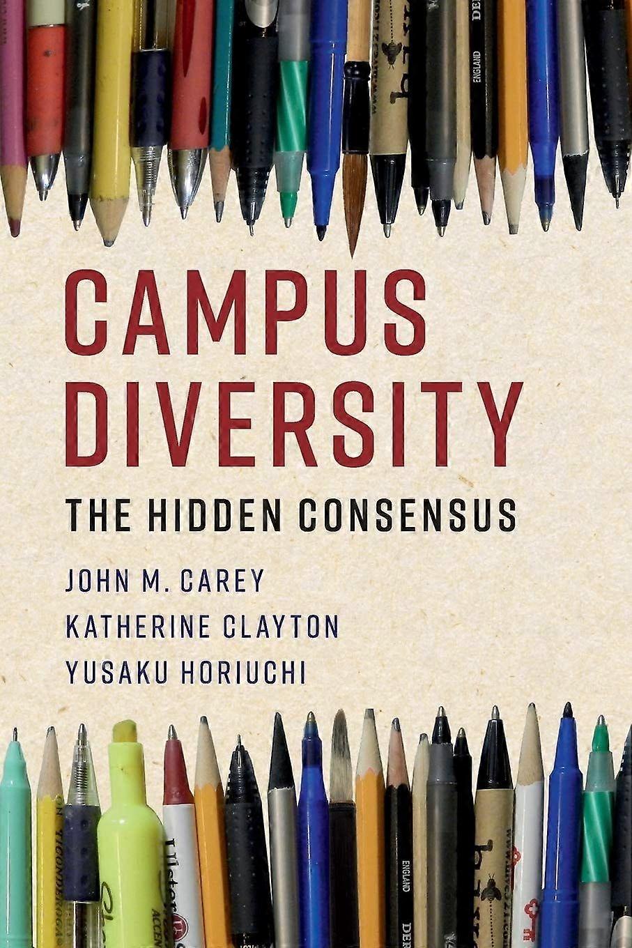 Campus diversity the hidden consensus