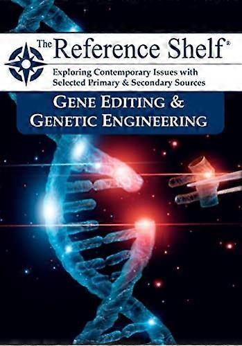 Reference Shelf Gene Editing & Genetic Engineering