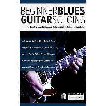 Beginner Blues Guitar Soloing