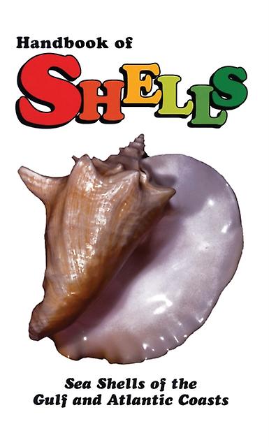Handbook Of Shells by Lula Siekman Paperback Book
