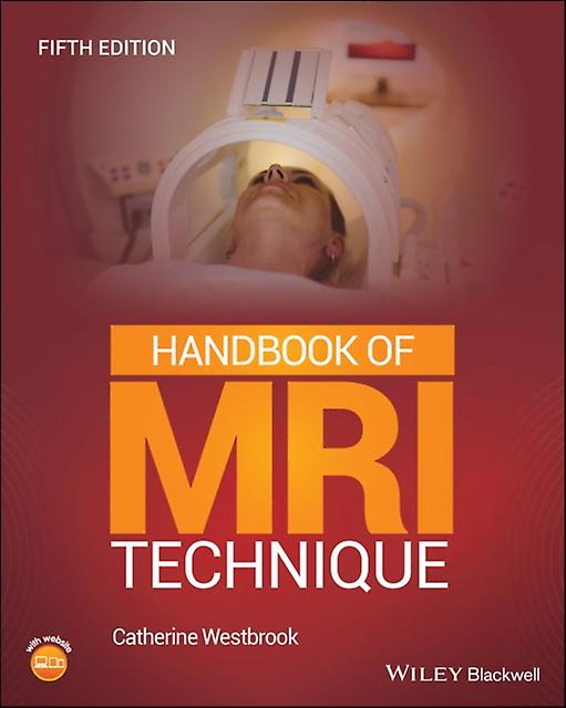 Handbook Of Mri Technique by Westbrook & Catherine Senior Lecturer and MRI Field Leader at Anglia Polytechnic University & Cambridge Paperback