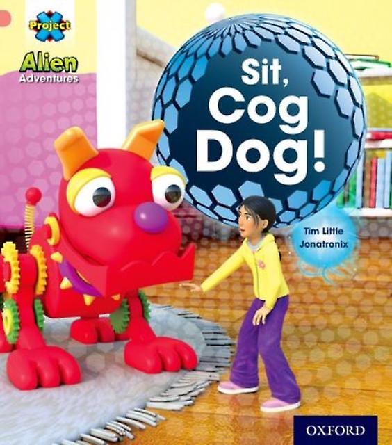 Project X Alien Adventures Pink Sit Cog Dog by Tim Little Paperback Book