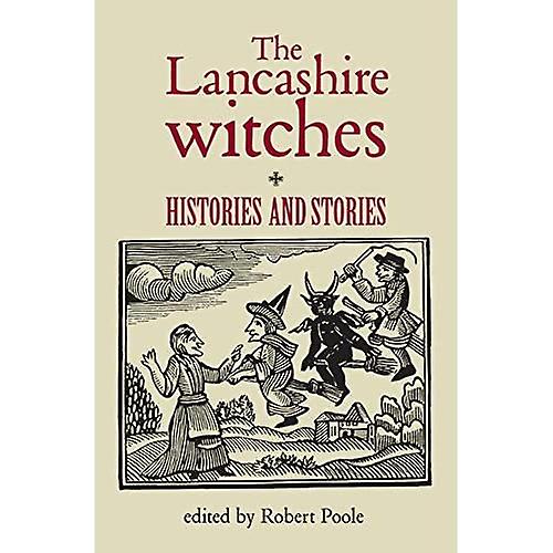 Le streghe del Lancashire: storie e storie