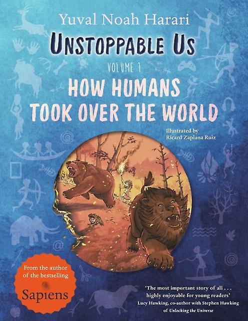 Unstoppable Us Volume 1 by Yuval Noah Harari Paperback Book