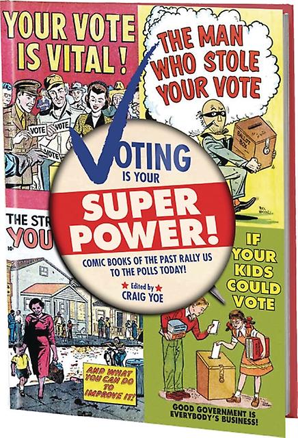 Voting Is Your Super Power - Clover Press LLC