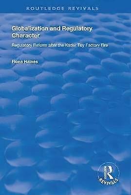 Globalization and Regulatory Character