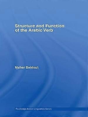 Structure and Function of the Arabic Verb